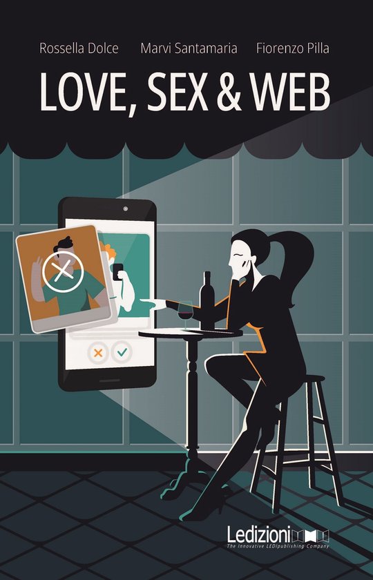 Tecnologia e società - Love, Sex & Web - cover