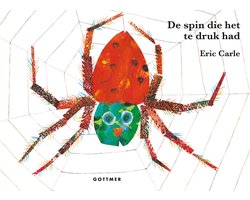 De spin die het te druk had