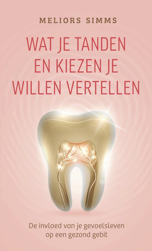 Wat je tanden en kiezen je willen vertellen - cover