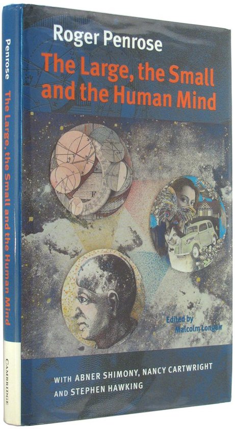 The Large, the Small and the Human Mind
