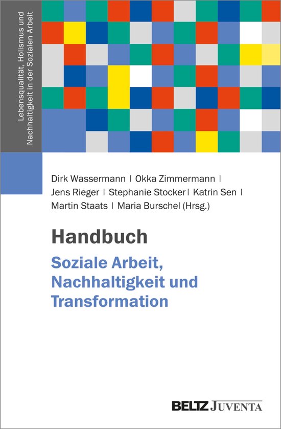 Lebensqualität, Holismus und Nachhaltigkeit in der Sozialen ... - cover