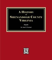 A History of Shenandoah County, Virginia