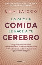 Lo que la comida hace a tu cerebro