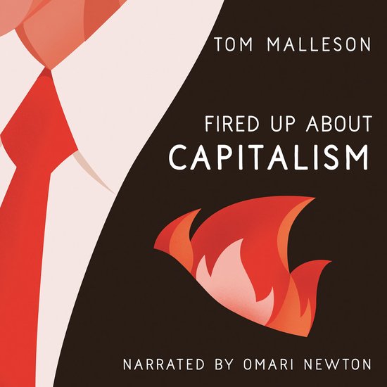 Fired Up about Capitalism - cover