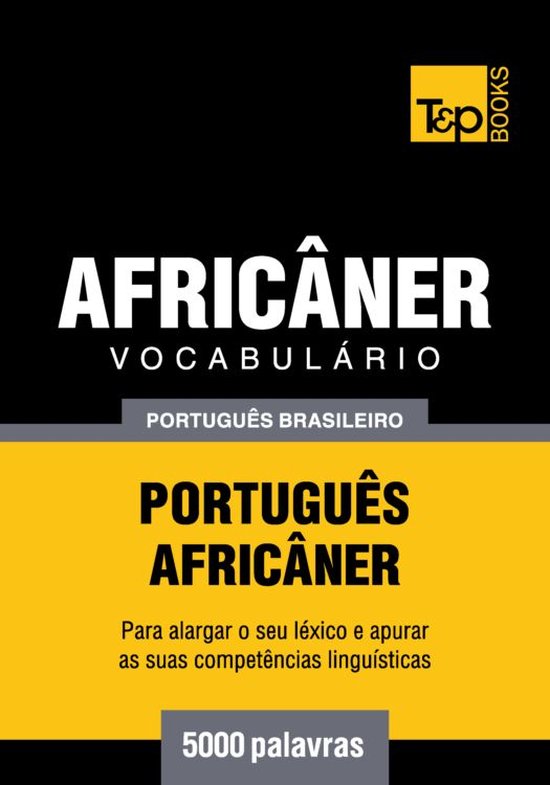 Vocabulário Português Brasileiro-Africâner - 5000 palavra ... - cover