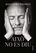 NO FICCIÓ COLUMNA - Això no es diu