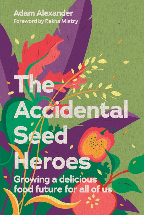 The Accidental Seed Heroes - cover