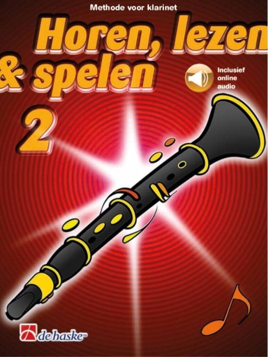 2 Klarinet Horen, lezen & spelen  ( MET  online Audio )