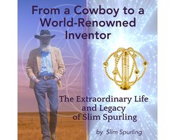 Omslag van From a Cowboy to a World-Renowned Inventor
