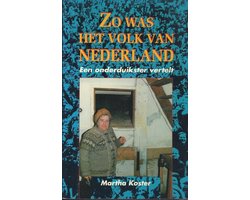 Zo was het volk van Nederland