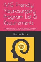 IMG Friendly Neurosurgery Program List & Requirements