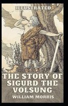 The Story of Sigurd the Volsung Illustrated