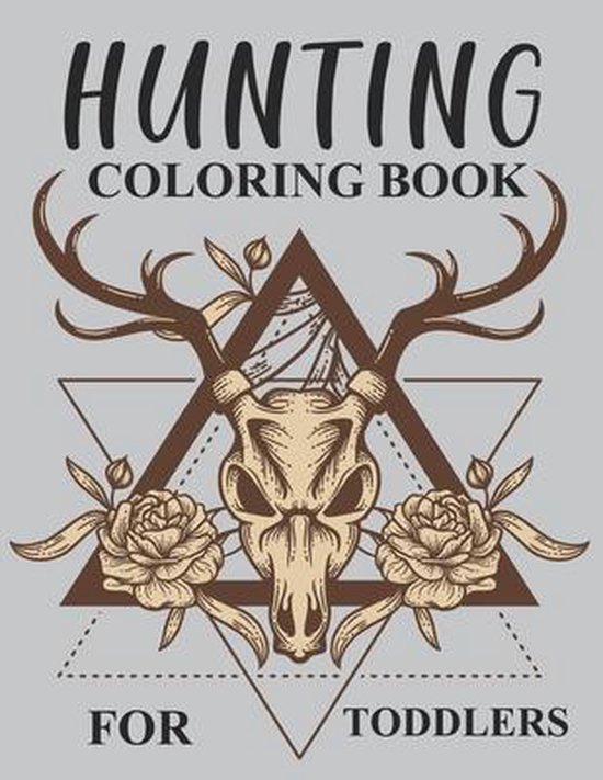 Hunting Coloring Book For Toddlers, Limon Press 9798592151484