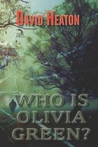 Who Is Olivia Green?