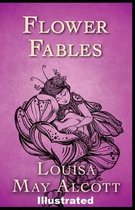 Flower Fables Illustrated