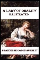 A Lady of Quality Illustrated