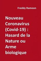 Nouveau Coronavirus (Covid-19)