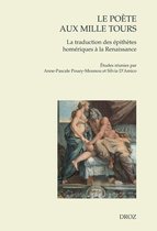 Cahiers d'Humanisme et Renaissance - Le poète aux mille tours