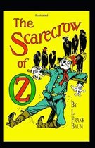 The Scarecrow of Oz Illustrated