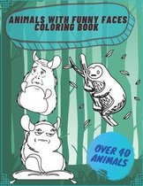 Animals with Funny Faces Coloring Book