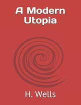 A Modern Utopia