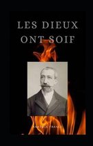 Les Dieux ont soif Anatole France illustree