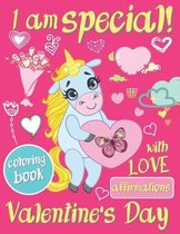 I Am Special! Valentine's Day Coloring Book with Love Affirmations