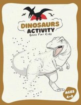 Dinosaurs Activity Book for Kids Ages 4-8