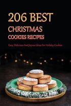 206 Best Christmas Cookies Recipes- Easy, Delicious And Joyous Ideas For Holiday Cookies