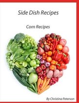 Side Dish Recipes, Corn Recipes