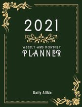 2021 Weekly and Monthly Planner: Practical Elegant Weekly and Monthly Planner, Large Size