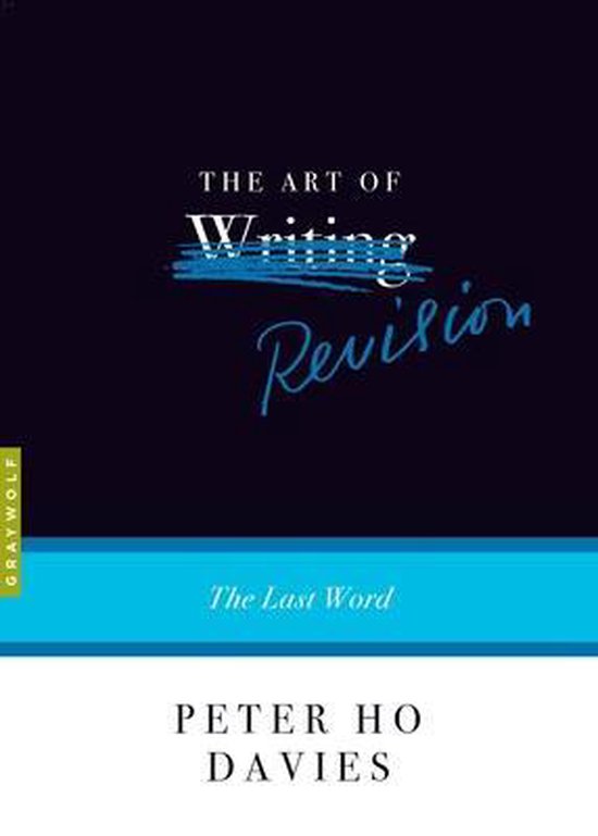 Art of...The Art of Revision, Peter Ho Davies 9781644450390 Boeken