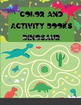 Color and Activity Books Dinosaur