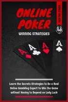 Online Poker Winning Strategies