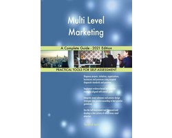 Multi Level Marketing A Complete Guide - 2021 Edition