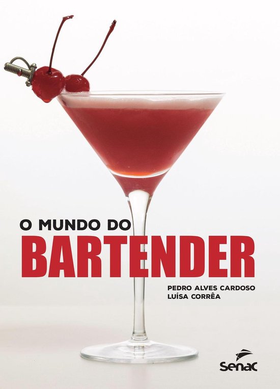 O mundo do bartender - cover