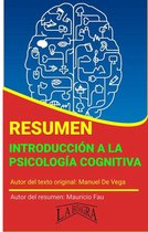 Resumen de Introducción a la Psicología Cognitiva