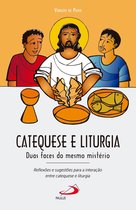 Catequese - Catequese e liturgia