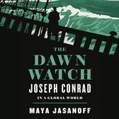 The Dawn Watch: Joseph Conrad in a Global World