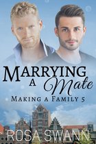 Making a Family 5 - Marrying a Mate
