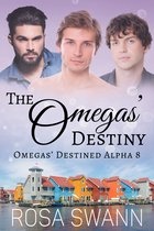 The Omegas’ Destiny
