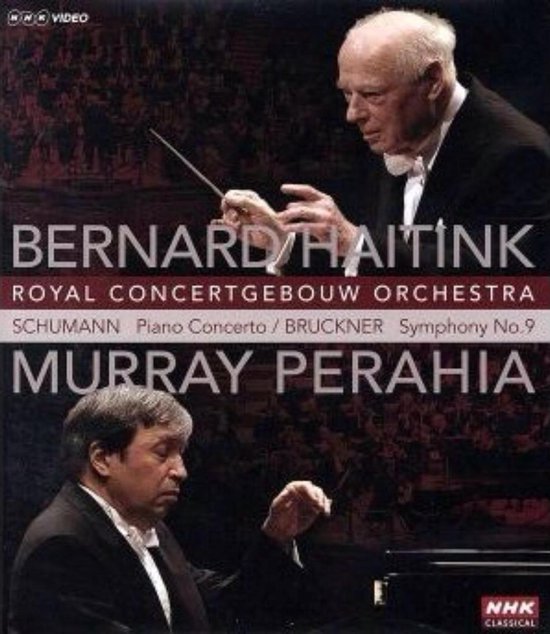 Schumann: Piano Concerto Op.54/bruckner