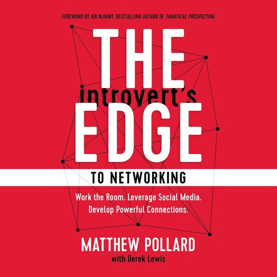 The Introvert’s Edge to Networking - cover