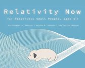 Relativity Now for Relatively Small People, ages 5-7