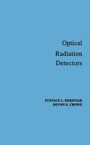 Optical Radiation Detectors