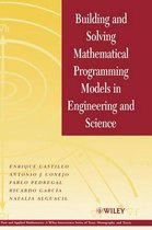 Building And Solving Mathematical Programming Models In Engineering And Science