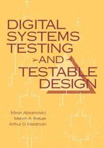 Digital Systems Testing And Testable Design