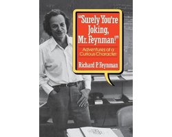 "Surely You're Joking, Mr. Feynman!"