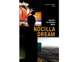Nocilla-trilogin 1 - Nocilla dream