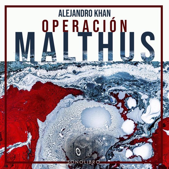 Operación Malthus - dramatizado - cover